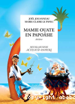 Mamie ouate en Paposie