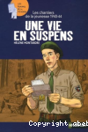 Une vie en suspens