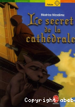 Le secret de la cathdrale