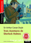 Trois aventures de Sherlock Holmes