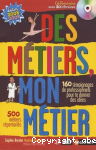 Des mtiers, mon mtier