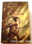 Ellana : la prophtie