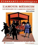 L'amour mdecin. Le Sicilien ou L'amour peintre