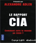 Le rapport de la CIA