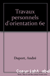 Travaux personnels d'orientation 6e