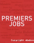 Premiers jobs