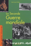 La Seconde Guerre mondiale