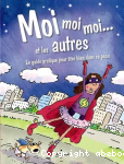 Moi moi moi ... et les autres