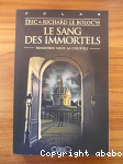 Le sang des immortels