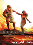 Orphe et Eurydice