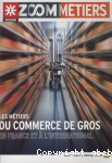 Les mtiers du commerce de gros en France et  l'international