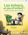 Les checs, un jeu d'enfant !