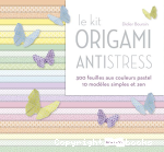 Le kit origami antistress