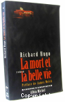 La mort et la belle vie