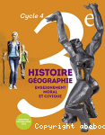Histoire Gographie Enseignement moral et civique 3e - cycle 4