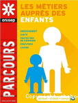 Les mtiers auprs des enfants