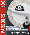 Les mtiers de l'htellerie et de la restauration