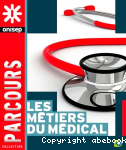 Les mtiers du mdical