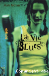 La vie Blues