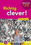 Richtig clever ! Allemand LV2 2e anne - Cycle 4