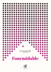 Fourmidable