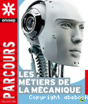 Les mtiers de la mcanique