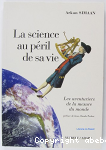 La science au pril de sa vie