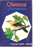 Oiseaux chanteurs