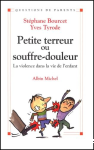 Petite terreur ou souffre-douleur