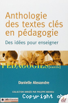 Anthologie des textes cls en pdagogie