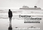 Destins clandestins