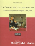 La chimie, c'est tout une histoire