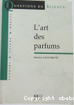 L'art des parfums