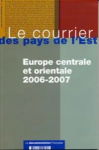 Europe centrale et orientale 2006-2007 (n.1062 juillet-aout 2007)