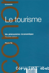 Le tourisme, un phnomne conomique