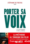 Porter sa voix