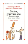 Sectes, gourous, etc.