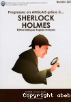 Progressez en anglais grce ... Sherlock Holmes