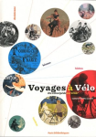 Voyage  vlo, du vlocipde au Vlib'