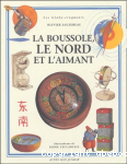 La boussole, le nord et l'aimant