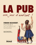 La pub, un jeu d'enfant !