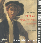 Il tait une fois l'art en rvolutions