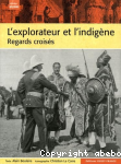 L'explorateur et l'indigne