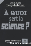  quoi sert la science ?