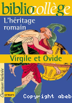 L'hritage romain, Virgile et Ovide