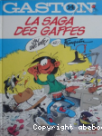 La Saga des gaffes