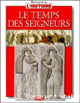 Le temps des seigneurs