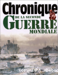 Chronique de la Seconde Guerre mondiale