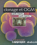 Clonage et OGM