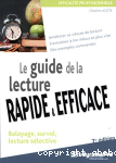 Le guide de la lecture rapide et efficace